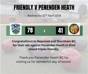 Friendly V Pennenden Heath